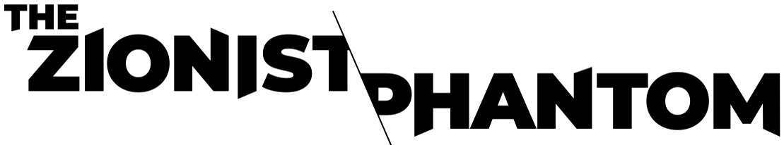 Exhibition logo: stylized text for "The Zionist Phantom"