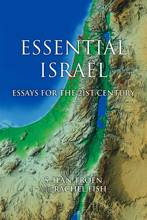 Cover of Essential Israel, ed. Troen and Fish