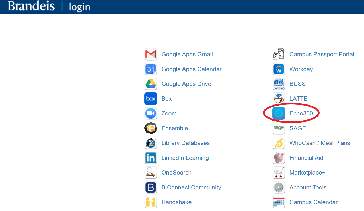 Brandeis Login page with callout of Echo360 application