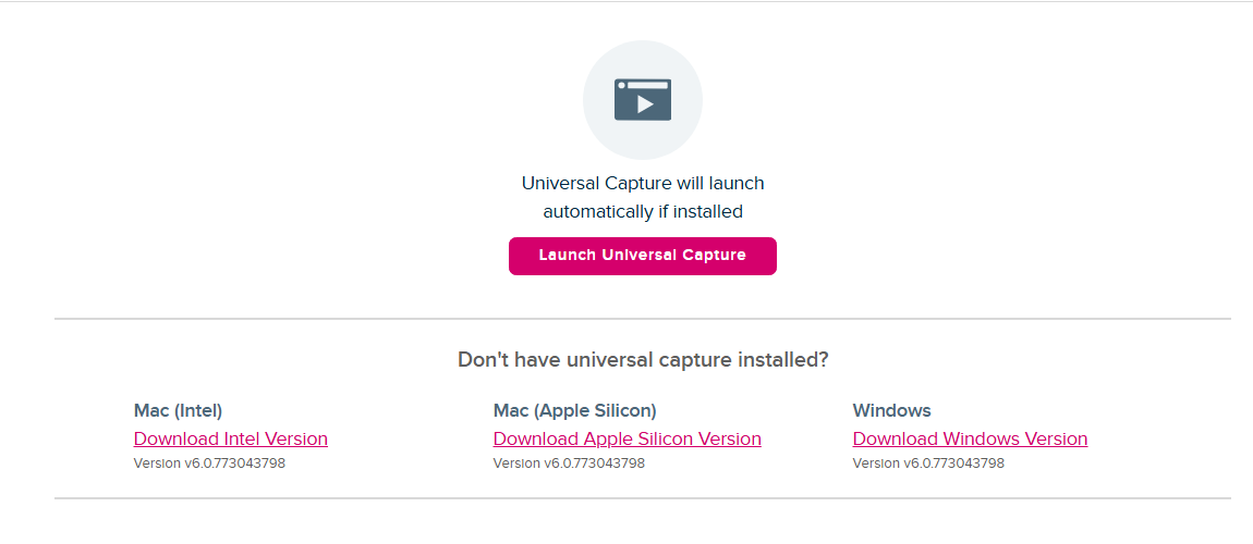 new tab to launch and/or download universal capture