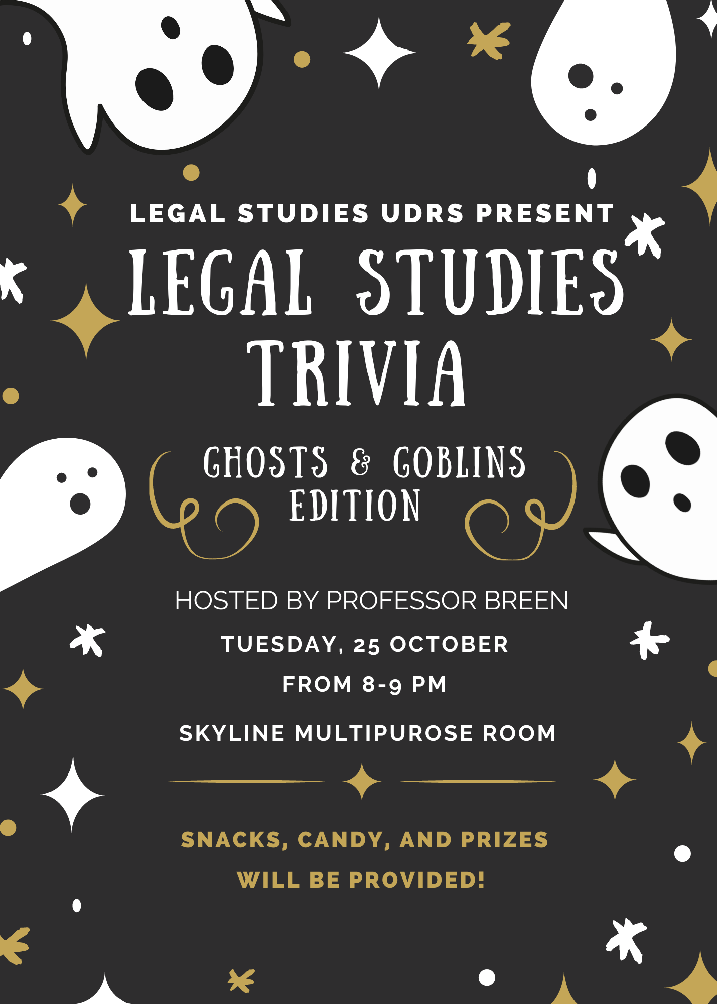 Black and white flier, Legal Studies Trivia with images of ghosts around the edge of the page and small stars.