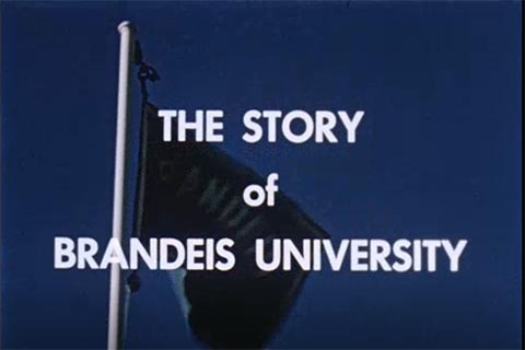 The Story of Brandeis (circa 1955)