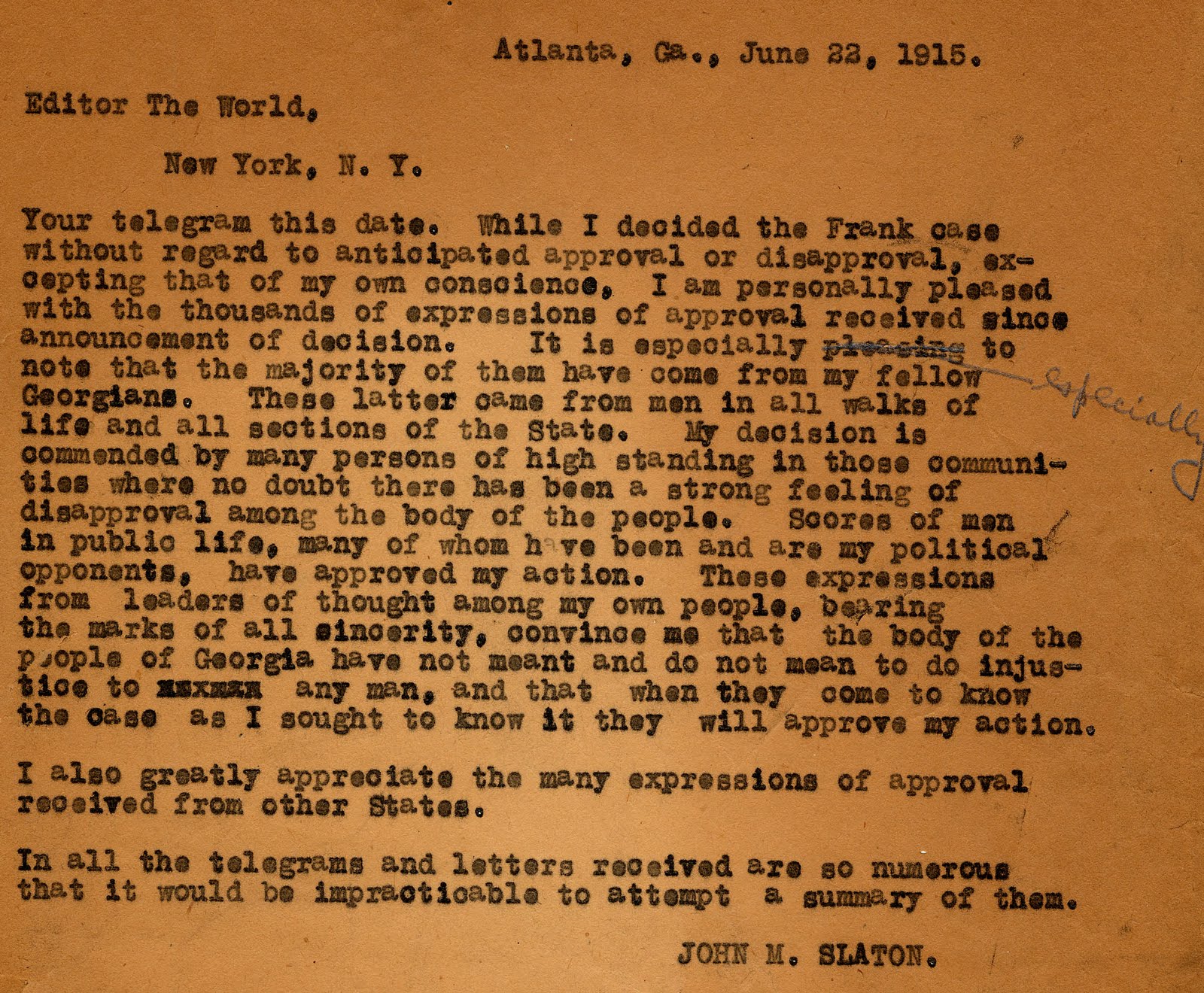 Telegram from Honor John M. Slaton to Editor of The World where he defends his decision to not give Leo Frank clemency (June 22,1915)