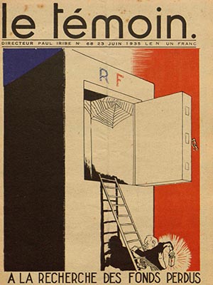 Cover of Le Temoin , June 1935 issue with cover caption "A la Recherche des fonds Perdus" beneath cover illustration
