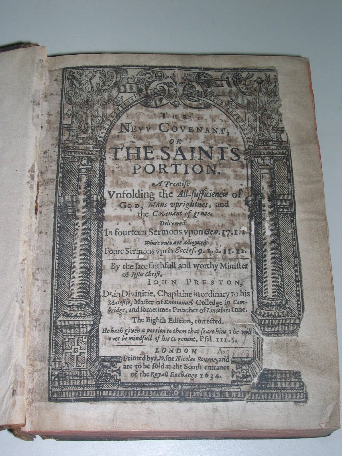 Title page of The new covenant, or, The saints portion : a treatise unfolding the all-sufficiencie of God, mans uprightness, and the covenant of grace