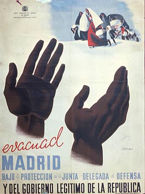 Illustration of refugees in the background and a pair of large outstretched hands in the foreground. Text below reads: Evacuad Madrid bajo la proteccion de la junta delegada  de defensa y el gobierno legitimo de la republica" 