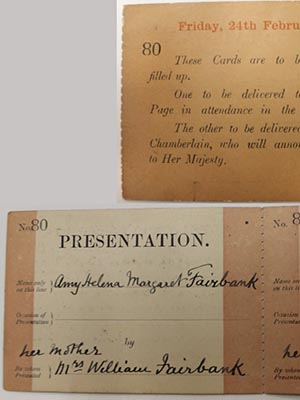 Presentation cards for Amy Helena Margaret Fairbanks to allow her to be seen by the Queen