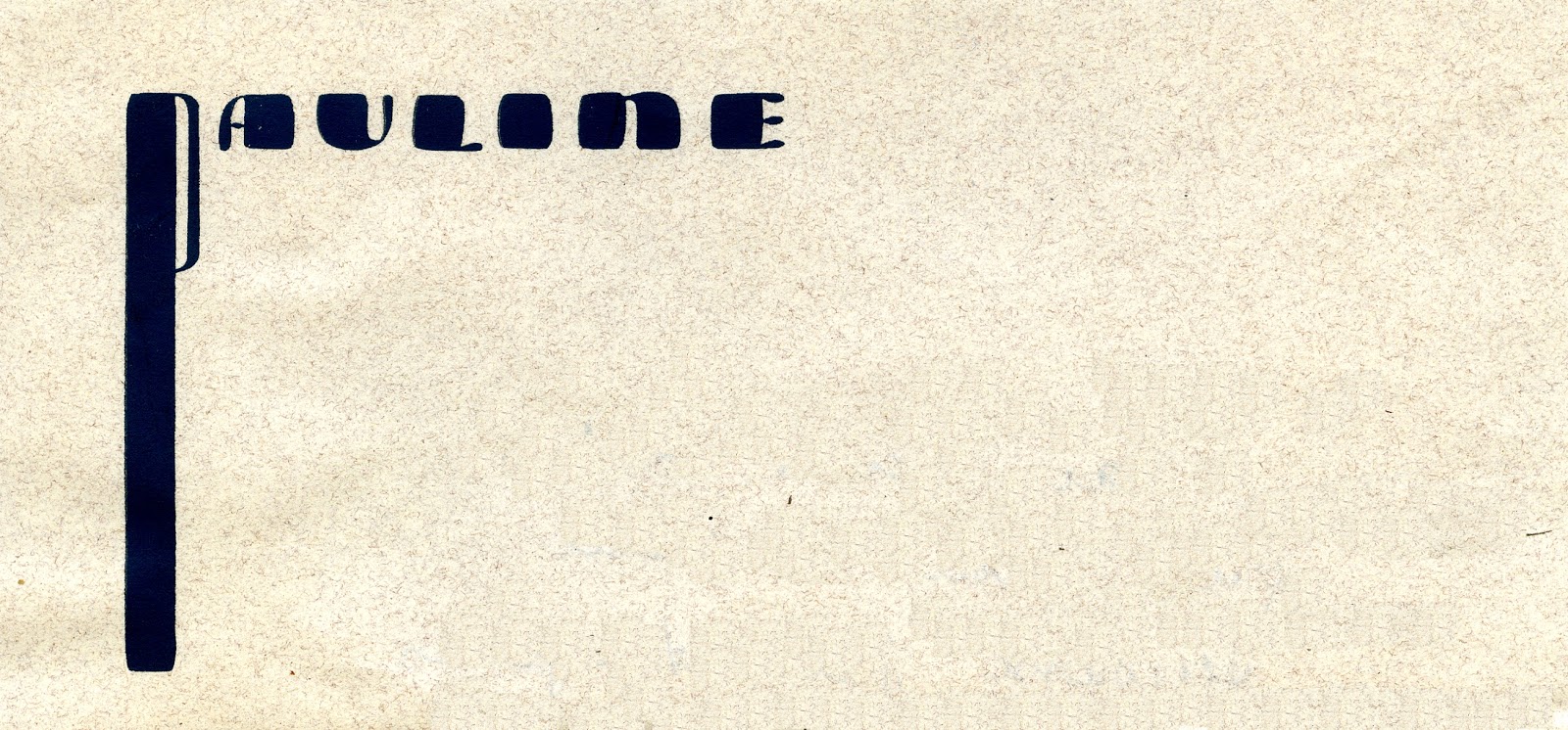 Pauline letterhead: the word "Pauline" in stylized letters with the letter P descending far below the rest of the letters.
