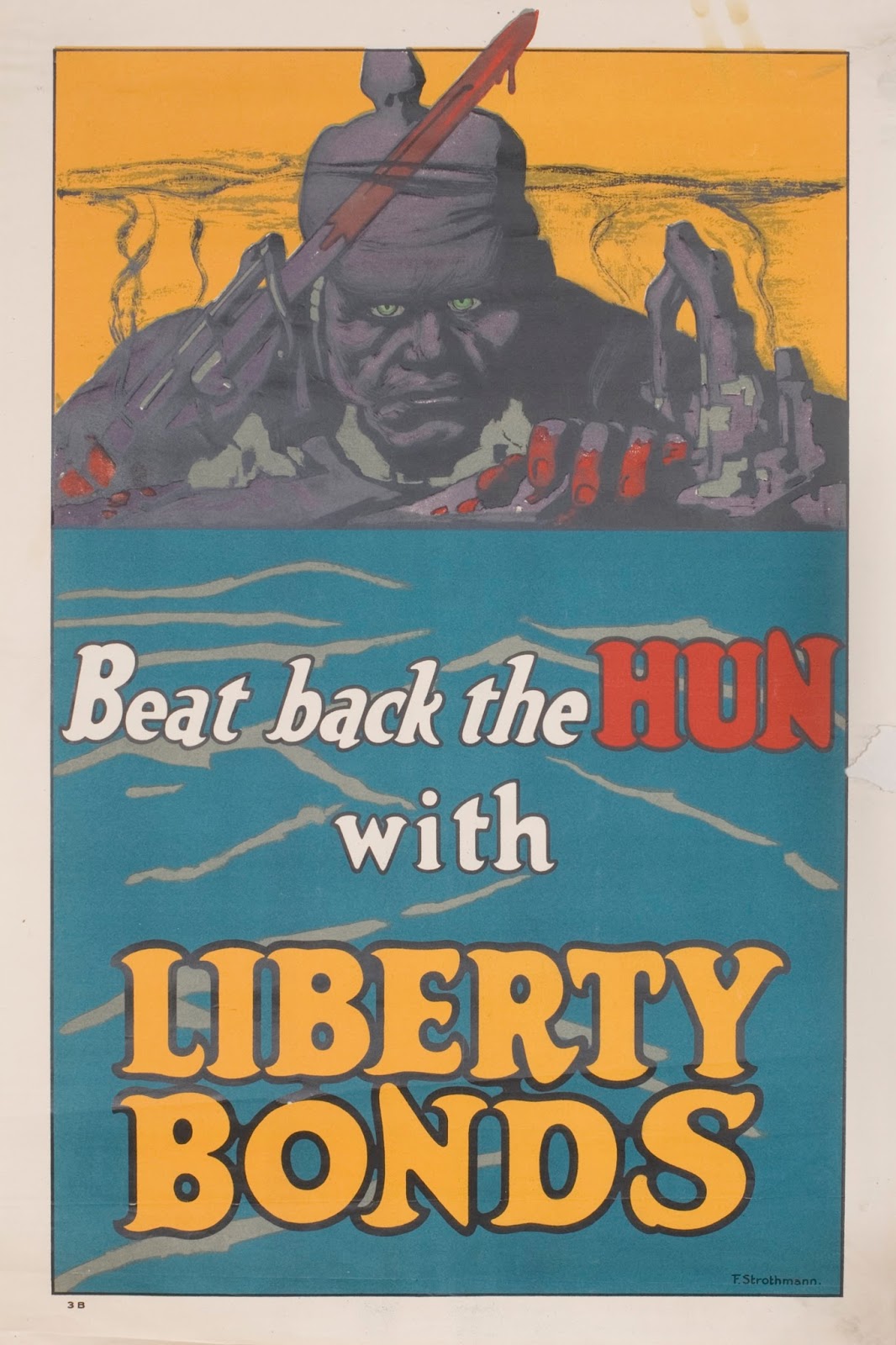 'Beat back the Hun with Liberty Bonds' poster