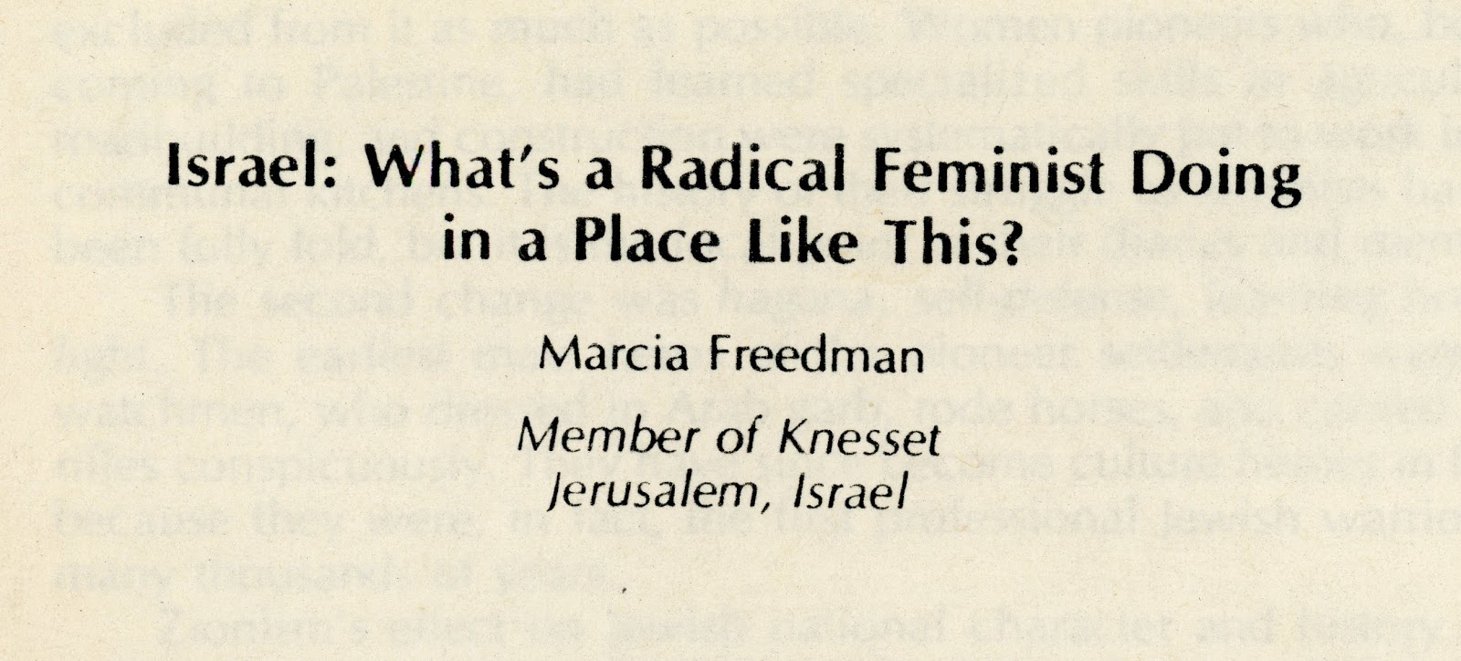 Newspaper article by Freedman entitled "Israel: What's a Radical  Feminist Doing in a Place Like This?"