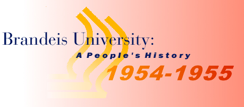 Brandeis University: A People's History 1954-1955