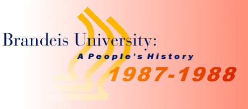 Brandeis University: A People's History 1987-1988