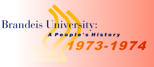 Brandeis University: A People's History 1973-1974