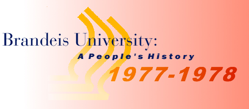 Brandeis University: A People's History 1977-1978