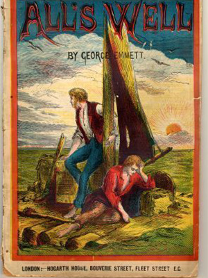 Cover of book "All's Well" by George Emmett. Picture of two boys on a raft