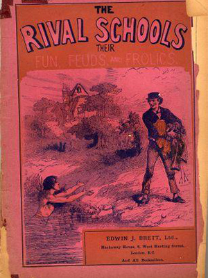 Cover of book "The Rival Schools: Their fun, feuds and frolics" with illustration of a man standing by the edge of a lake, arms full, while another boy is in the water at the edge of the shore with outstretched arms.
