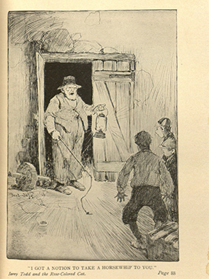 Full page illustration of an old man saying to three boys: "I got a notion to take a horsewhip to you," from "Jerry Todd and the Rose Colored Cat."