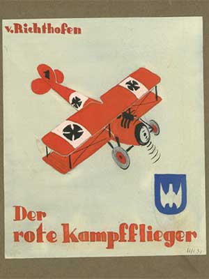 Color drawing of an airplane with text that reads: "v.Richthofen der Rote Kampfflieger