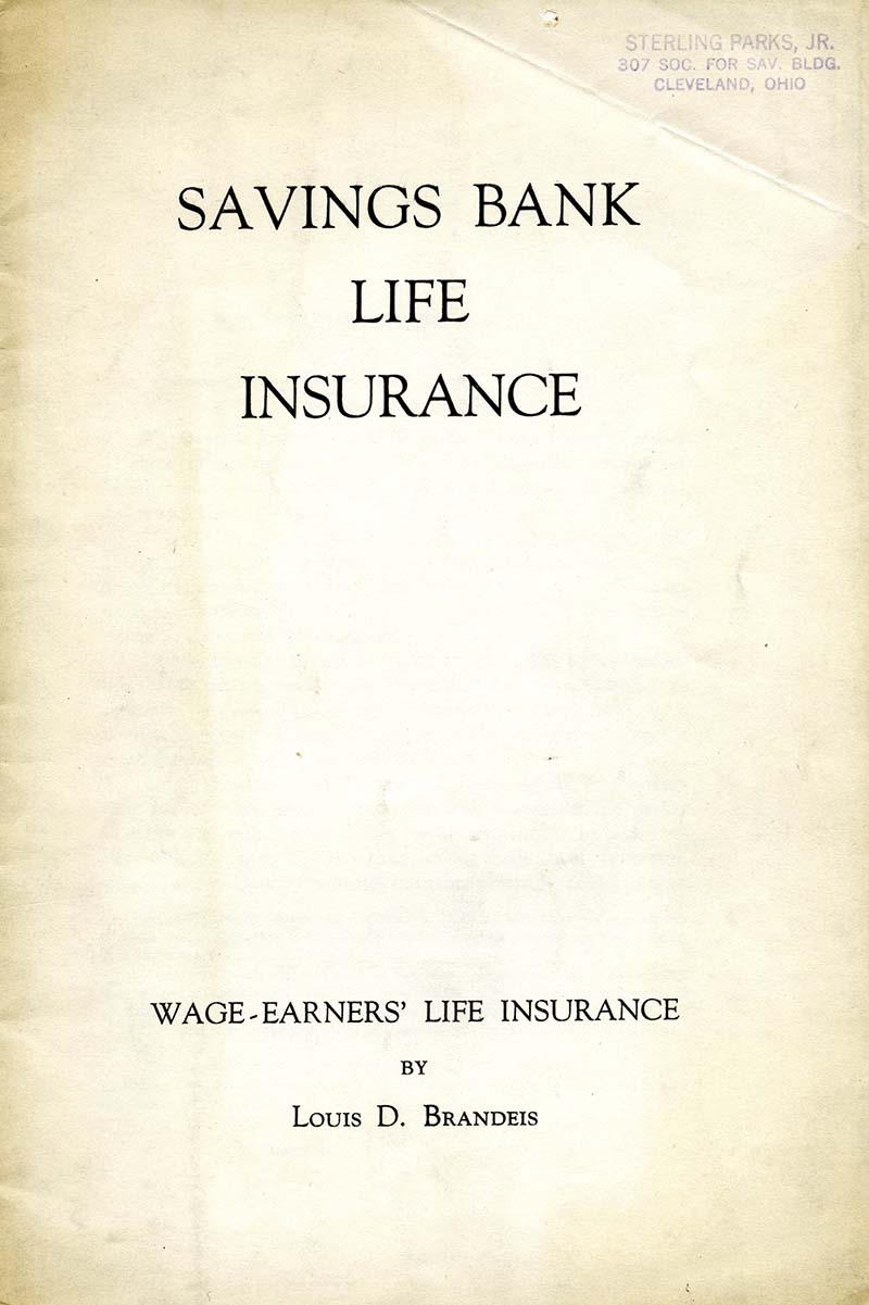 Plain white cover page for 'Savings Bank Life Insurance: Wage Earners’ Life Insurance' by Louis D. Brandeis