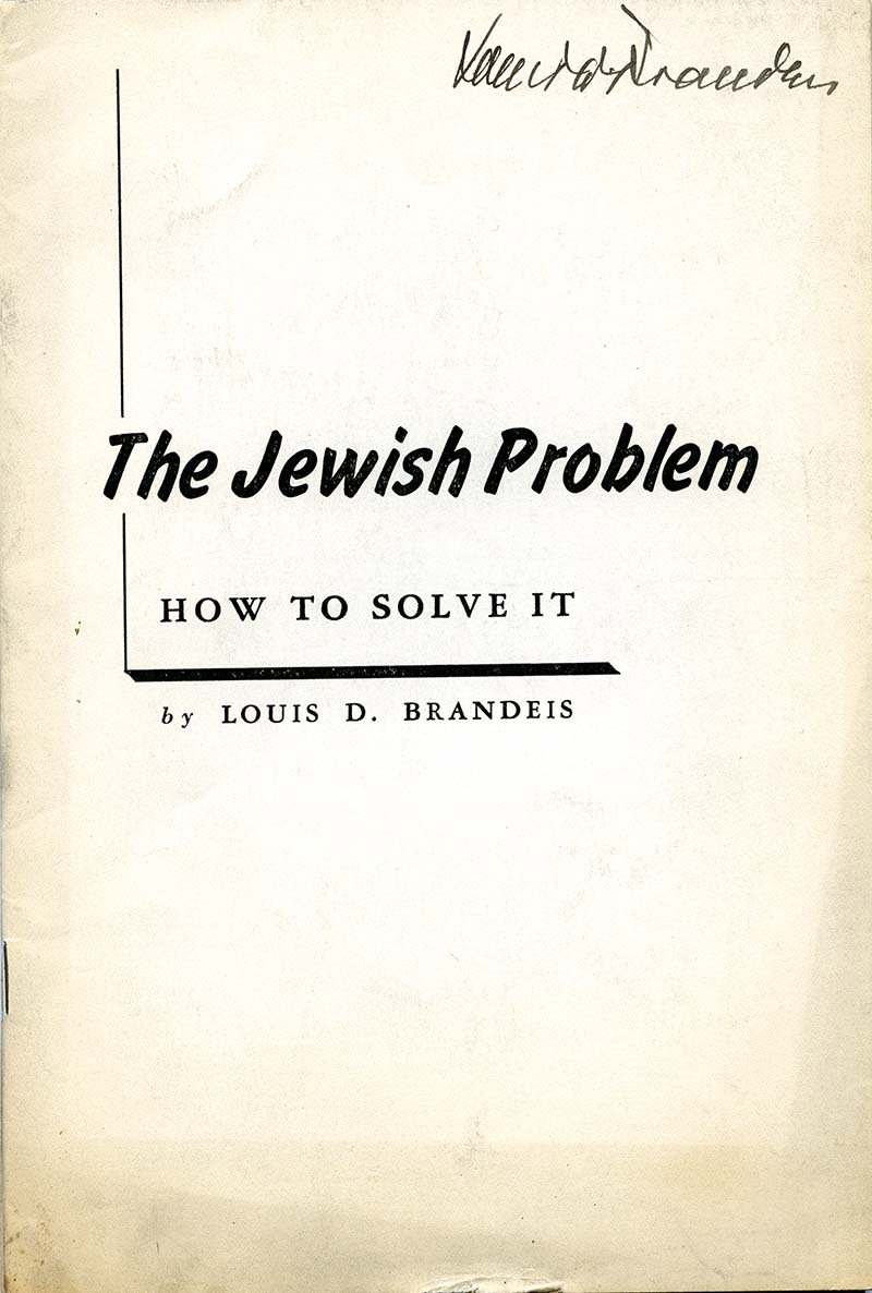 A signed cover page for Louis D. Brandeis's article 'The Jewish Proble: How to Solve It'