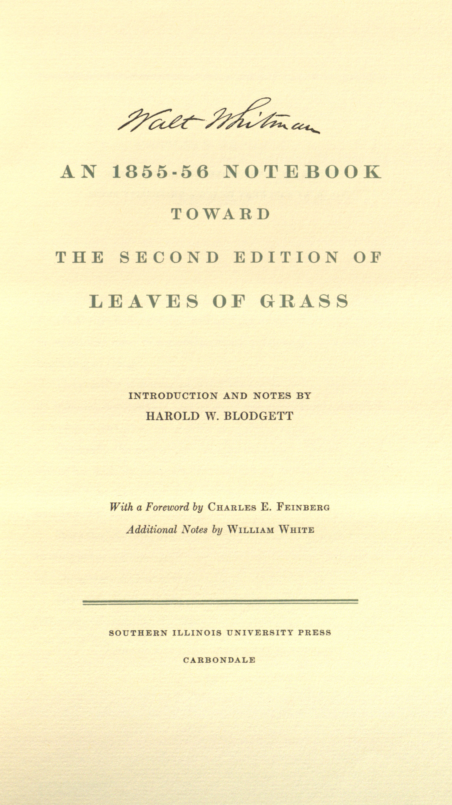 An 1855-56 Notebook Toward the Second Edition of Leaves of Grass