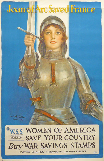 Illustration of Joan of Arc holding up a sword, text: Joan of Arc Saved France Women of America Save Your Country Buy War Savings Stamps
