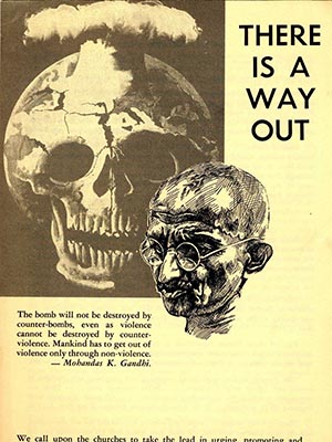 There is a way out. Pamphlet on non-violence with a image of Ghandi in the foreground and a human skull with mushroom cloud rising out of the top of the skull.