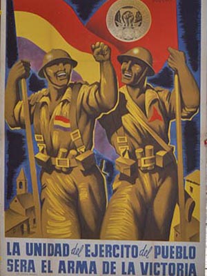 Poster with 2 soldiers holding flags and fist raised, "La Unidad del Enercito del Pueblos Sera el Arma de la Victoria"