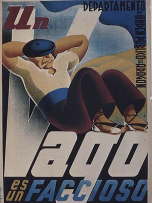 Illustration of a man, hands behind his head, knees up, with a cap on his head covering his eyes, relaxing on the ground, cigarette in his mouth. Text reads: "Un vago es un faccioso" with