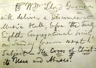 Handwritten announcement of a lecture by Garrison on the subject: "The Cross of Christ: Its Uses and Abuses"
