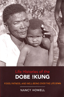 Life Histories of the Dobe !Kung cover