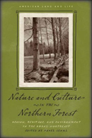 Nature and Culture in the Northern Forest