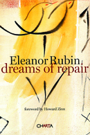 Eleanor Rubin: Dreams of Repair