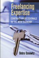 Freelancing Expertise: Contract Professionals in the New Economy