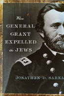 When General Grant Expelled the Jews