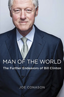 book cover: man of the world - the further endeavors of Bill Clinton