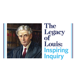 Logo for the new Brandeis National Committee campaign, showing an illustration of Louis Brandeis and the words "The Legacy of Louis: Inspiring Inquiry."