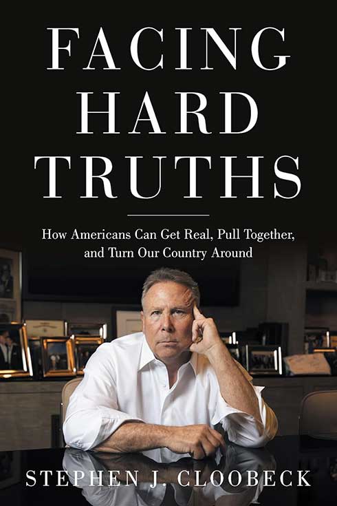 Book cover of "Facing Hard Truths: How Americans Can Get Real, Pull Together and Turn Our Country Around"