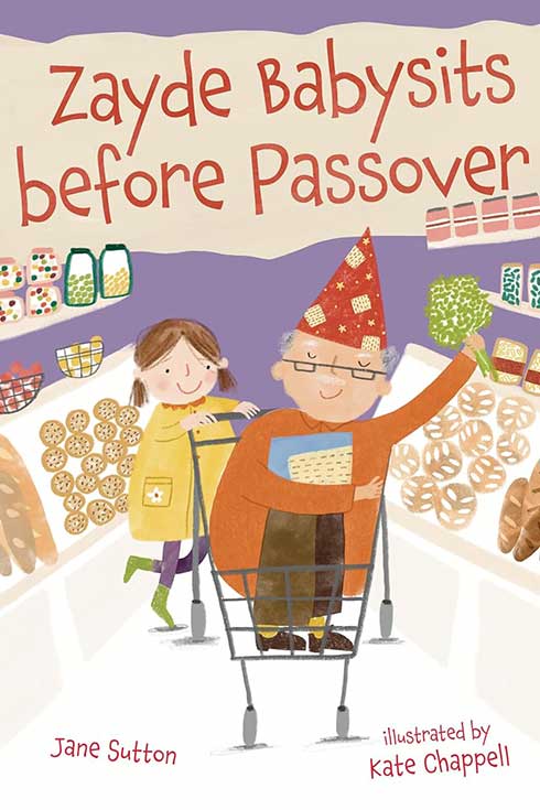 Book cover of "Zayde Babysits Before Passover"