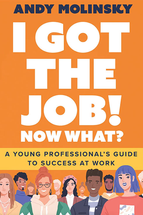 Book cover of "I Got the Job! Now What?"