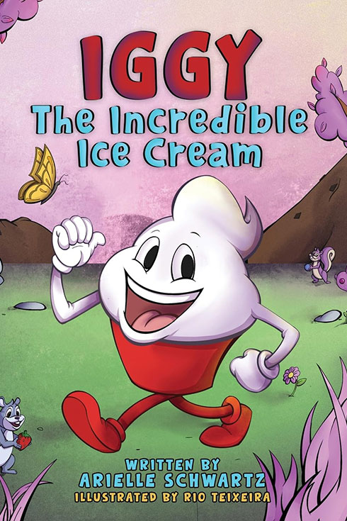 Book cover of "Iggy the Incredible Ice Cream"
