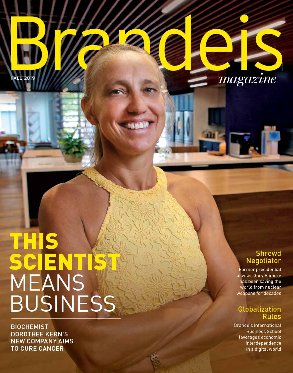 Fall 2019 Brandeis Magazine cover with a photo of Dorothee Kern smiling and text that reads This Scientist Means Business