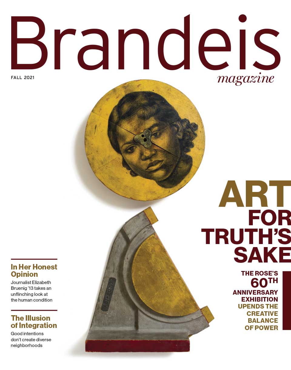 Fall 2021 Brandeis Magazine cover featuring a conte on wood sculpture and text that reads Art for Truth's Sake