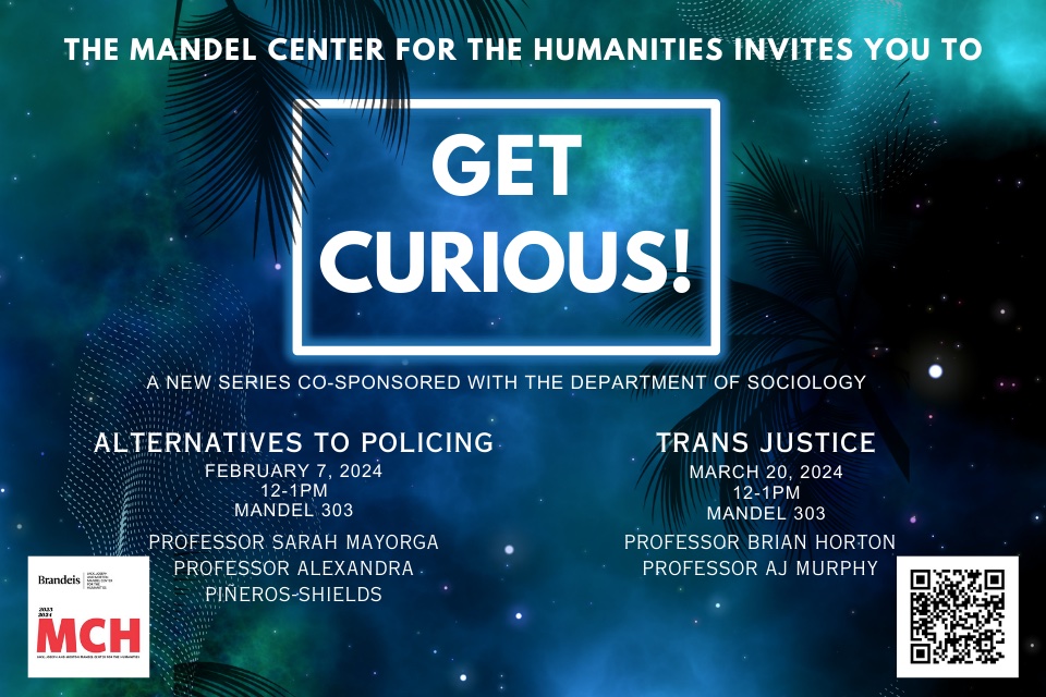 A blue poster with leafy silhouette and white lettering announcing two events in the new "Get Curious!" series, one on alternatives to policin and the other on trans justice