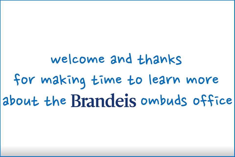 Ombuds Team Video | University Ombuds | Brandeis University