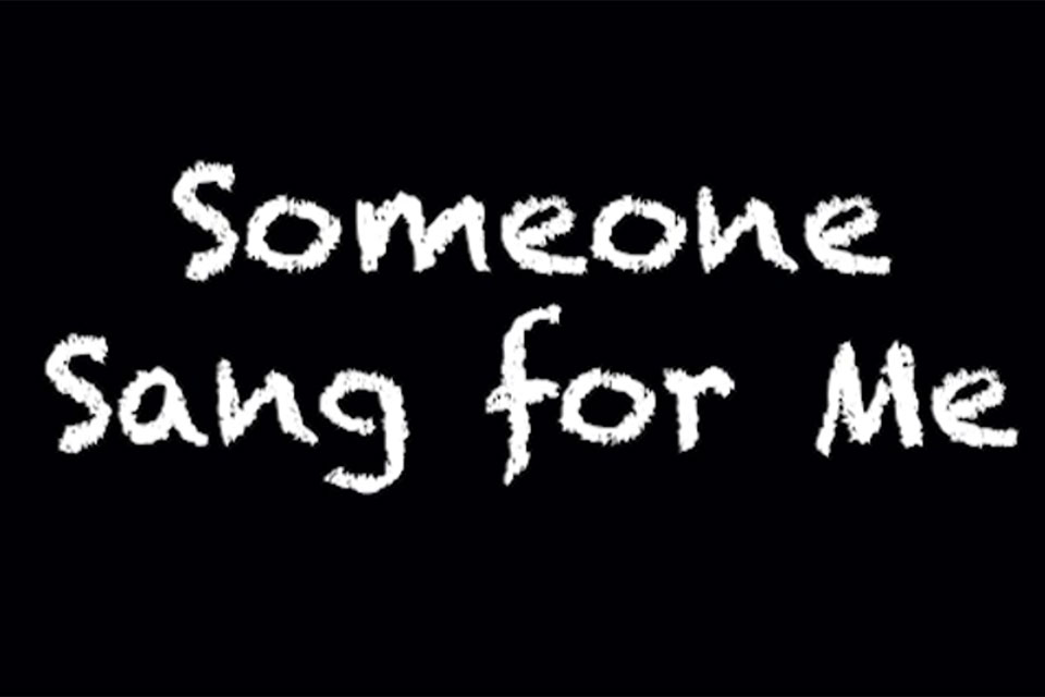 Title slide: Someone Sang for Me