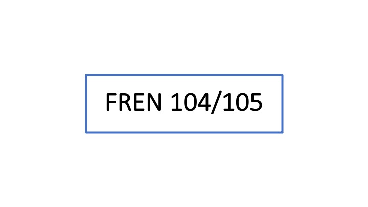 FREN 104/105 Intro video