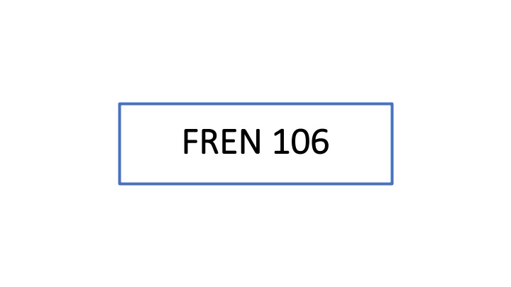 FREN106 Intro video