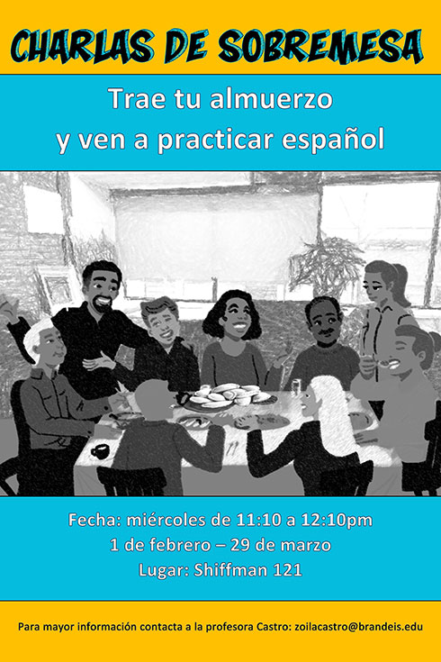poster for Charlas de sobremesa with image of group conversing over lunch and empanadas. text reads same as on this page.