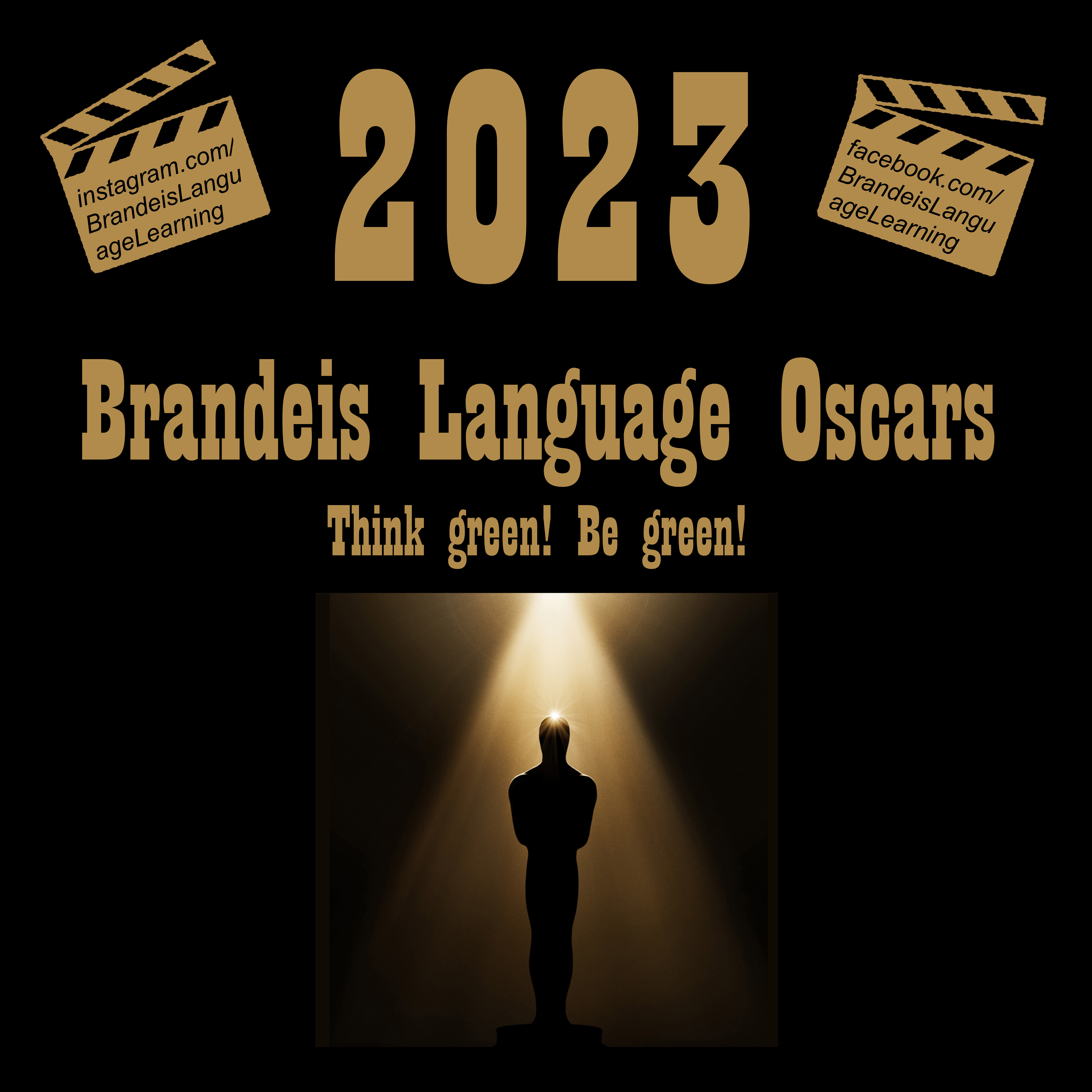 poster for Brandeis Language Oscars. picture of Oscar statue with same information that is in this announcement
